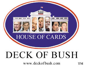 House of Cards: Deck of Bush